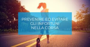 Come evitare infortuni nella corsa