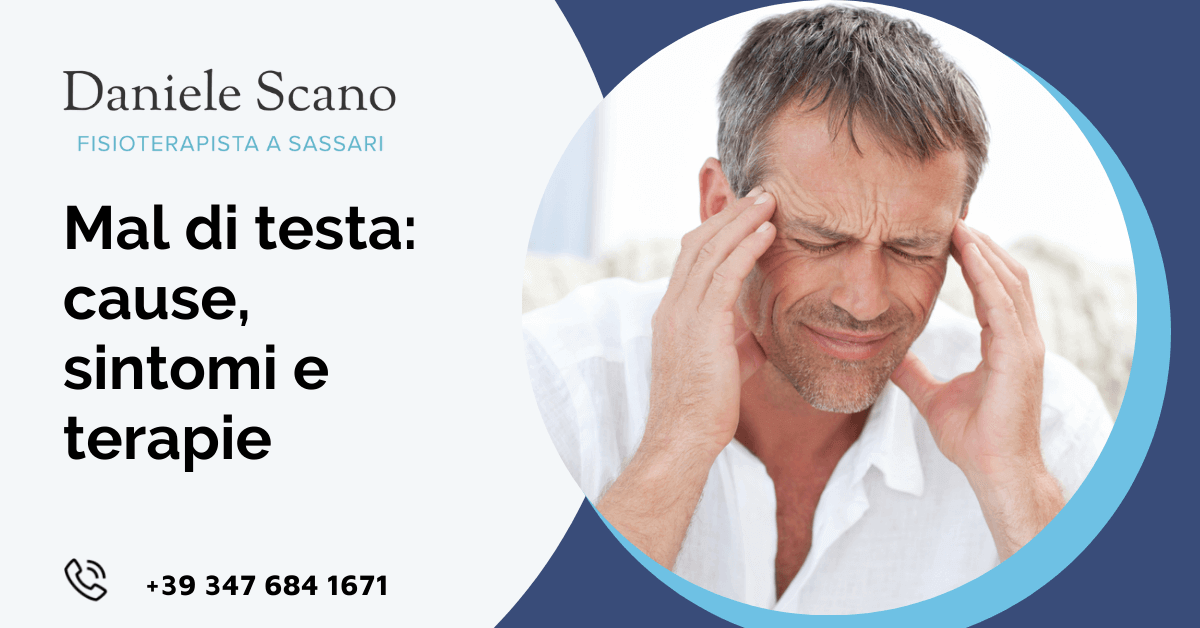 Mal di testa: cause, sintomi, terapie